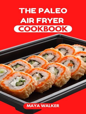 cover image of THE PALEO  AIR FRYER COOKBOOK